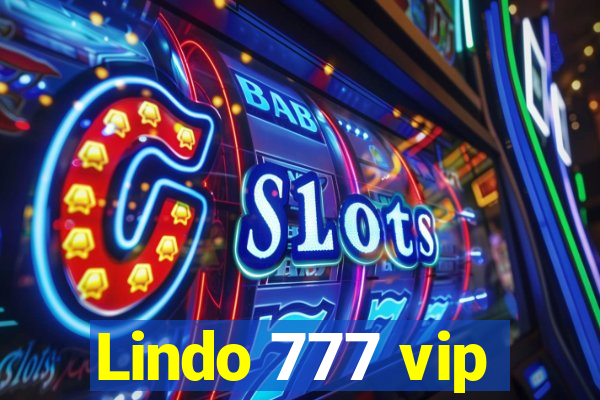 Lindo 777 vip
